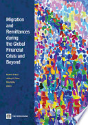 Migration and remittances during the global financial crisis and beyond