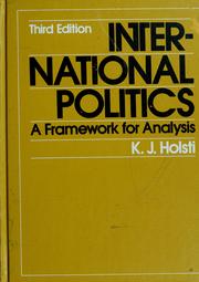 International politics : A Framework for Analysis /