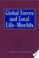 Global forces and local life-worlds social transformations /