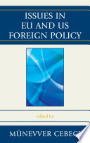 Issues in EU and US foreign policy