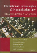 International human rights and humanitarian law : treaties, cases and analysis /