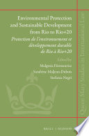 Environmental protection and sustainable development from Rio to Rio+20 /