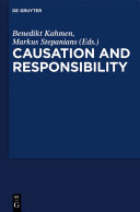 Critical essays on "Causation and responsibility" /