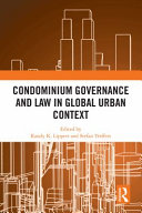 Condominium governance and law in global urban context /