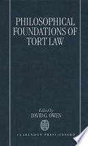 Philosophical foundations of tort law /