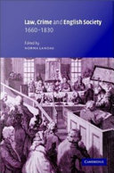 Law, crime, and English society, 1660-1830