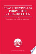 Essays in criminal law in honour of Sir Gerald Gordon