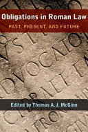Obligations in Roman law past, present, and future /