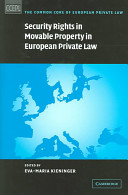 Security rights in movable property in European private law