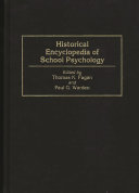 Historical encyclopedia of school psychology