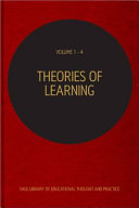 Theories of learning : philosophical, sociological and psychological theories of learning /