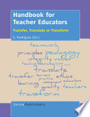Handbook for teacher educators : transfer, translate or transform /