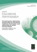 Journal of Educational Administration. foregrounding the international importance of principals' social relationships for school learning climates /