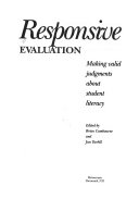 Responsive evaluation : making valid judgements about student literacy. /
