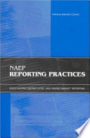 NAEP reporting practices investigating district-level and market-basket reporting /