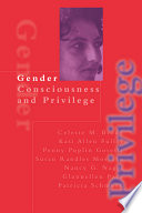 Gender consciousness and privilege