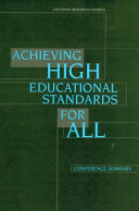 Achieving high educational standards for all conference summary /