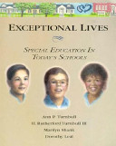 Exceptional lives : special education in today's schools /