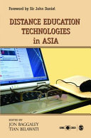 Distance education technologies in Asia /