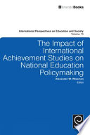 The impact of international achievement studies on national education policymaking