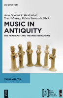 Music in antiquity : the Near East and the Mediterranean /
