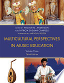 Multicultural perspectives in music education.