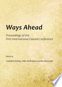 Ways ahead proceedings of the First International Csound Conference /