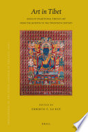Art in Tibet issues in traditional Tibetan art from the seventh to the twentieth century : PIATS 2003 : Tibetan studies : proceedings of the Tenth Seminar of the International Association for Tibetan Studies, Oxford, 2003 /