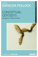 Conceptual odysseys passages to cultural analysis /