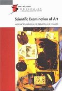 Scientific examination of art modern techniques in conservation and analysis.