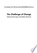 The challenge of change dealing with the legacy of the modern movement /