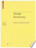 Design dictionary perspectives on design terminology /