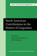 North American contributions to the history of linguistics