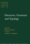 Discourse grammar and typology papers in honor of John W.M. Verhaar /