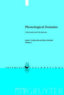 Phonological domains universals and deviations /