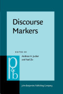 Discourse markers descriptions and theory /