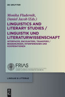 Linguistics and literary studies : interfaces, encounters, transfers /