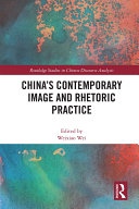China's contemporary image and rhetoric practice /