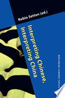Interpreting Chinese, interpreting China