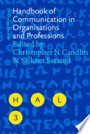 Handbook of communication in organisations and professions