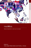 Medi@asia : global media/tion in and out of context /