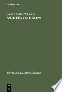 Vertis in usum : studies in honor of Edward Courtney /