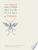 The gnat and other minor poems of Virgil