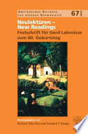 Neulektnren - New Readings Festschrift für Gerd Labroisse zum 80. Geburtstag /