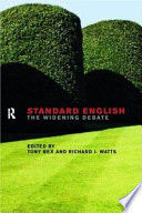 Standard English the widening debate /