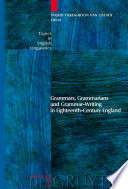 Grammars, grammarians, and grammar-writing in eighteenth-century England