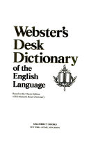 Webster's desk dictionary of the English language.