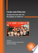 China and English globalisation and the dilemmas of identity /