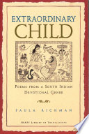Extraordinary child poems from a South Indian devotional genre /