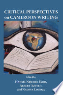 Critical perspectives on Cameroon writing